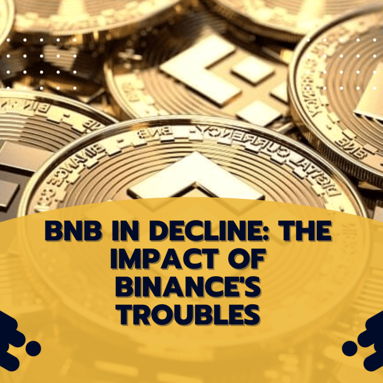 BNB in Decline: The Impact of Binance’s Troubles